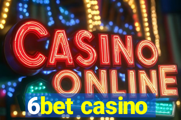 6bet casino